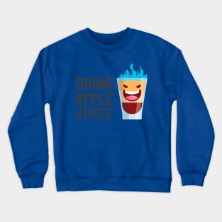 Drink Apple Juice (Ver.10) Crewneck Sweatshirt